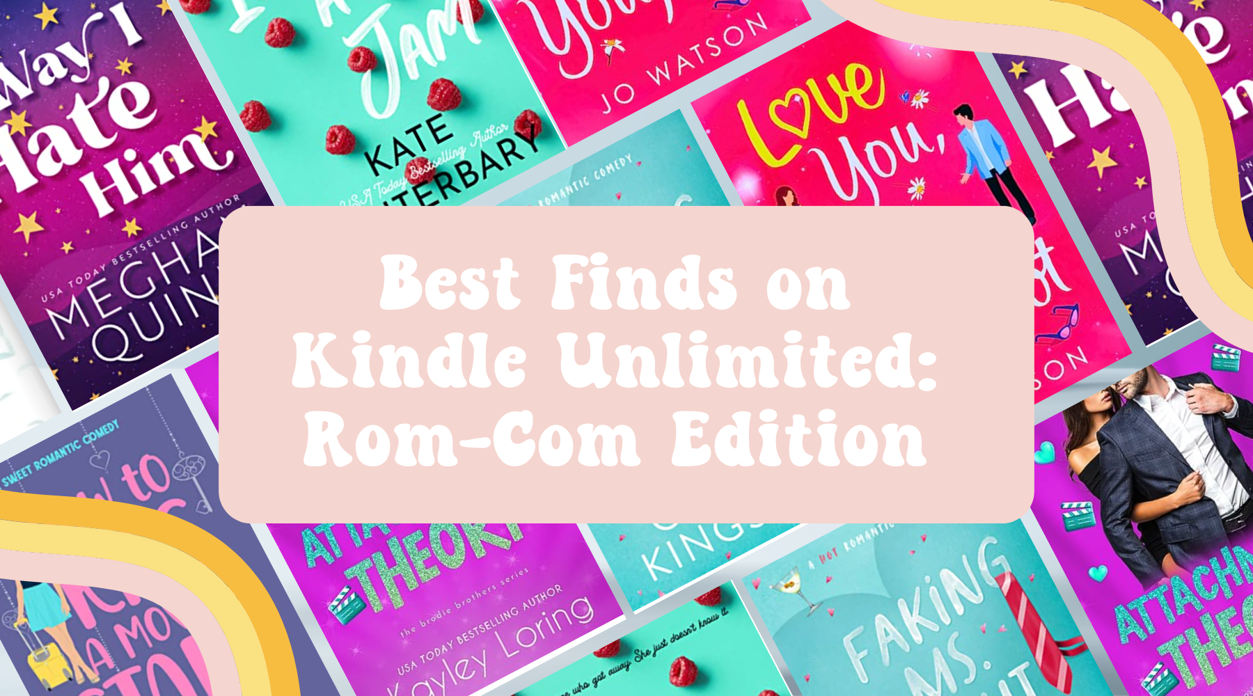 Best Finds on Kindle Unlimited: Rom-Com Edition – Booked Candles